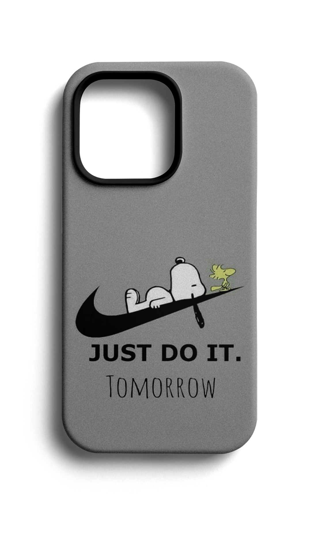 Just Do It Tomorrow Telefon Kılıfı E91